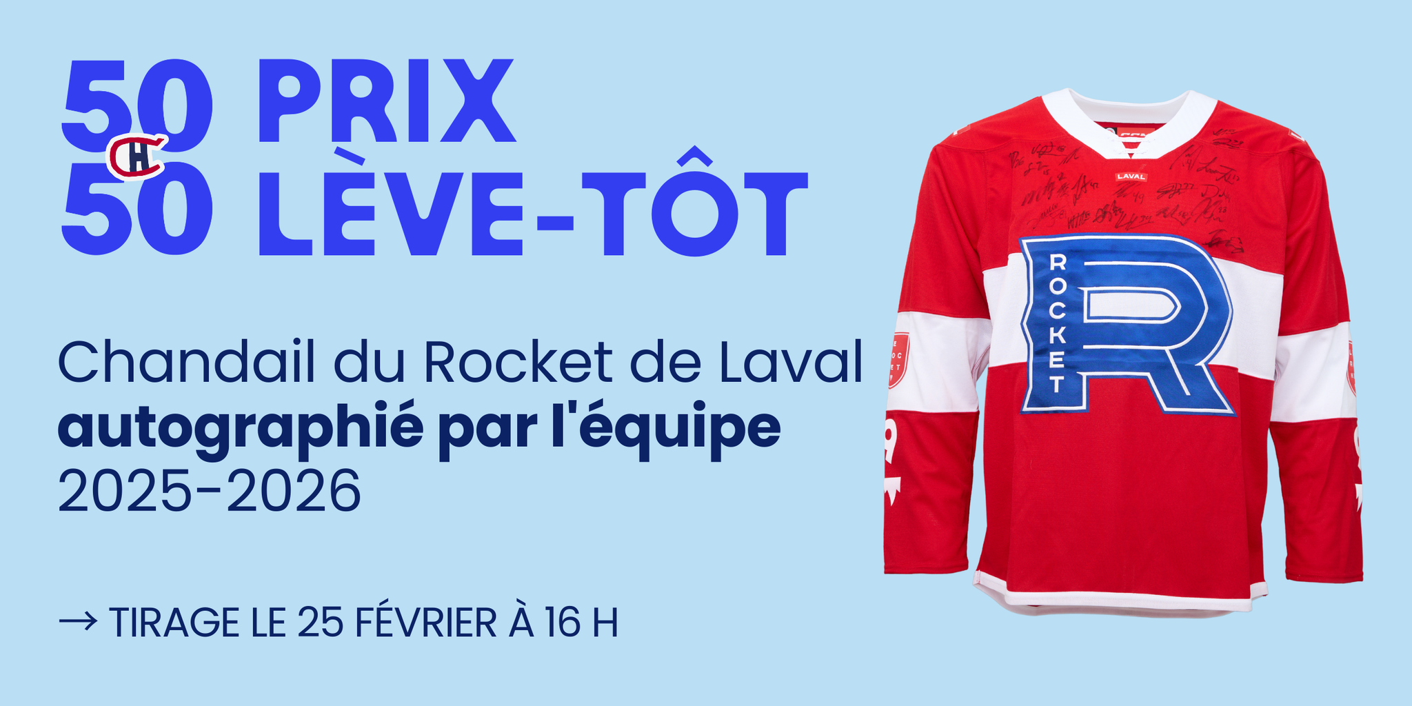 Lhanal Rocker Tirage 50/50 du Rocket de Laval – 50/50 Rocket de Laval